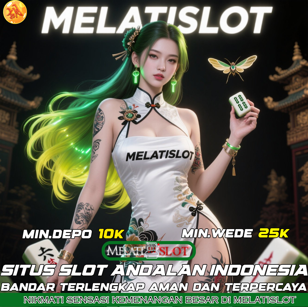 MELATISLOT Zona RTP Gacor 24 Jam Nonstop