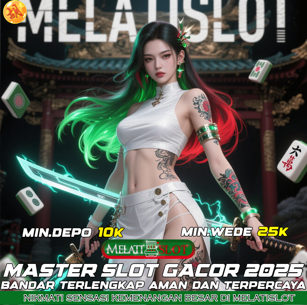 MELATISLOT Zona Slot Maxwin yang Bikin Ketagihan